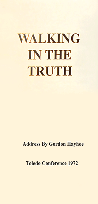 Walking in the Truth by Gordon Henry Hayhoe