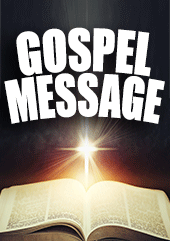 Gospel Message by James Nelson Hyland