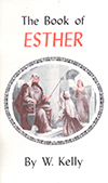 The Book of Esther by William Kelly
