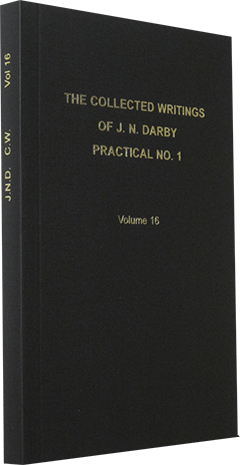 Practical Christianity: Simple Studies in Basic Principles by John Nelson Darby