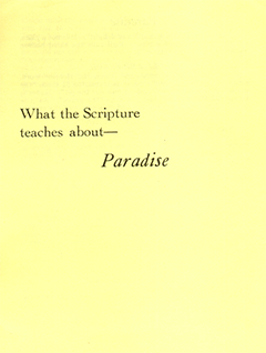 What the Scripture Teaches About Paradise by Henry Edward Hayhoe