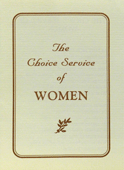 The Choice Service of Women