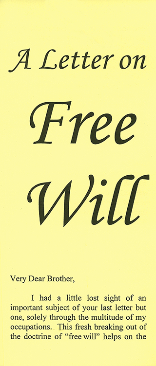 A Letter on Free Will by John Nelson Darby