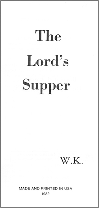 The Lord's Supper by William Kelly