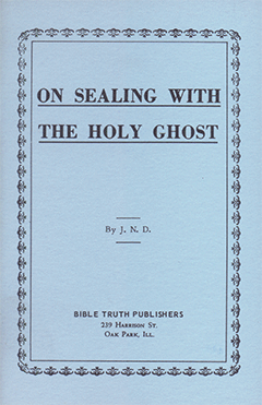On Sealing With the Holy Ghost by John Nelson Darby