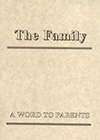 The Family: A Word to Parents by Gordon Henry Hayhoe