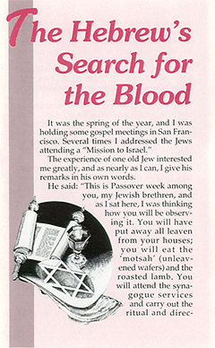 The Hebrew's Search for the Blood
