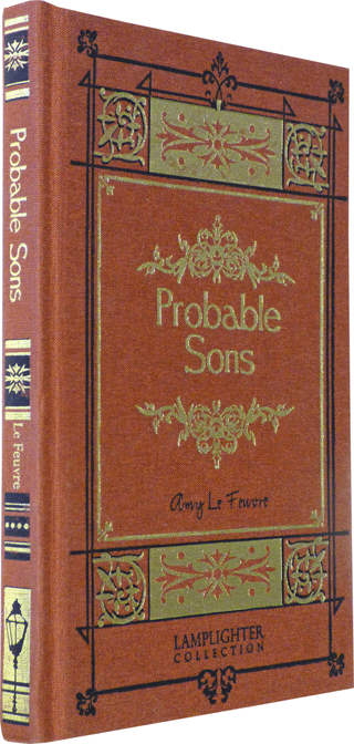 Probable Sons by Amelia Sophia LeFeuvre