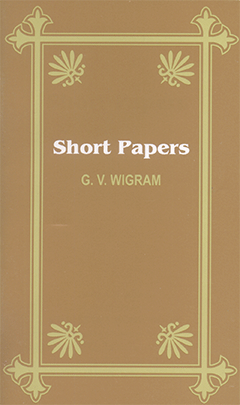 Short Papers: On Death and Grace by George Vicesimus Wigram