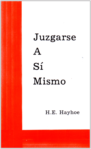 Juzgarse A Si Mismo by Henry Edward Hayhoe