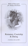 Romance, Courtship and Dating: Biblical Principles for Young Christians by L. Douglas Nicolet
