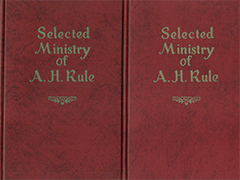 Selected Ministry of A.H. Rule: USED SET by Alexander Hume Rule
