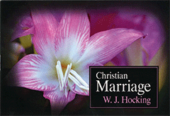 Christian Marriage by William John Hocking