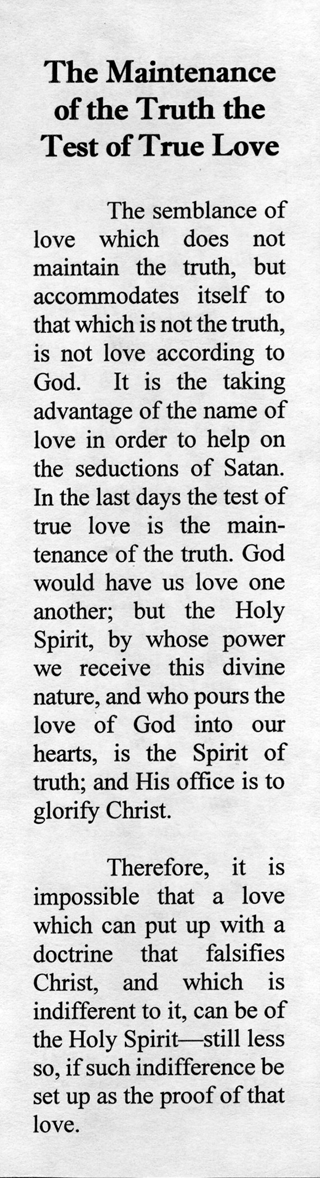 The Maintenance of the Truth the Test of True Love by John Nelson Darby