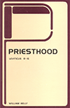 Priesthood, Its Privileges and Its Duties: Leviticus 8-15 by William Kelly