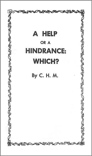 A Help or a Hindrance: Which? by Charles Henry Mackintosh