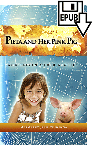 Pieta and Her Pink Pig by Margaret Jean Tuininga