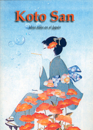 Koto San: Una niña en Japón by Margaret Jean Tuininga