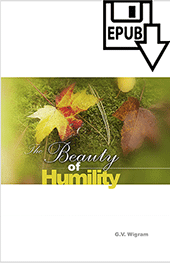 The Beauty of Humility: Philippians 3 by George Vicesimus Wigram
