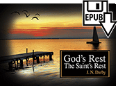 God's Rest, the Saint's Rest by John Nelson Darby