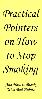 Practical Pointers on How to Stop Smoking: And How to Break Other Bad Habits by John A. Kaiser