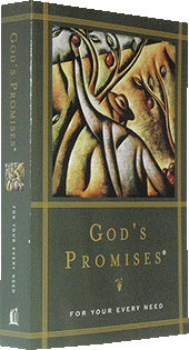 God's Promises for Your Every Need: Encouragement From the Word of God by A.L. Gill, Compiler