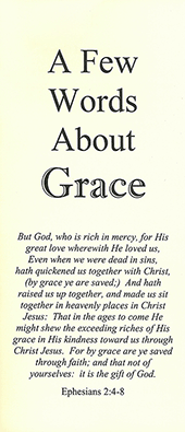 A Few Words About Grace by W.R. Newell