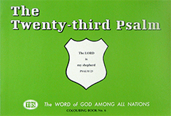 The Twenty-third Psalm: Outline Texts Colouring Book #6 by TBS