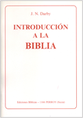 Introducción a La Biblia by John Nelson Darby