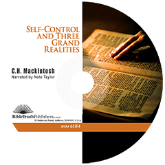Self-Control & Three Grand Realities by Charles Henry Mackintosh