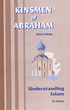 Kinsmen of Abraham: Understanding Islam by Rafique