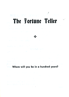 The Fortune Teller: Where Will You Be in 100 Years?