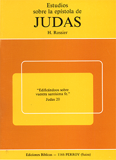 Estudios Sobre Judas by Henri L. Rossier