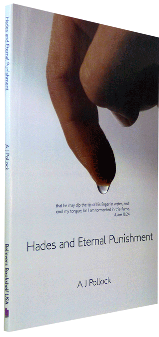 Hades and Eternal Punishment by Algernon James Pollock