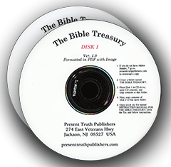 The Bible Treasury: Version 1.1 by Edited by William Kelly