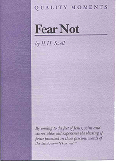Fear Not by Hugh Henry Snell