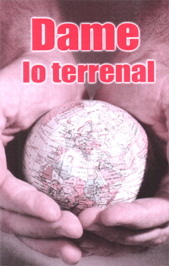 Spanish Dáme Lo Terrenal