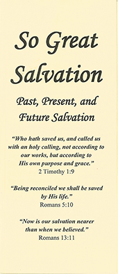 So Great Salvation: Past, Present, and Future Salvation by Gordon Henry Hayhoe