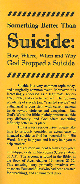 Something Better Than Suicide: How, Where, When and Why God Stopped a Suicide by John A. Kaiser