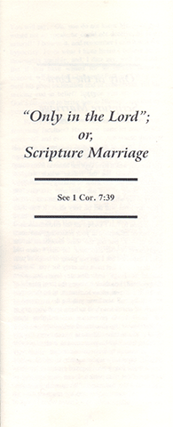 Only in the Lord: Scripture Marriage by Theodosia A. Wingfield Powerscourt