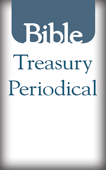 Bible Treasury Periodical: Digital Library Edition
