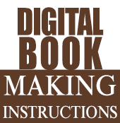 Digital Book Making Instructions