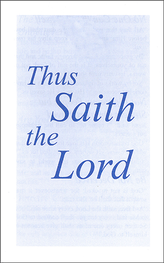 Thus Saith the Lord