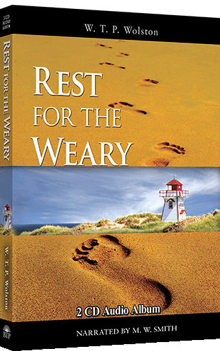 Rest for the Weary: The Gospel From the Book of Ruth and Other Gospel Papers by Walter Thomas Prideaux Wolston