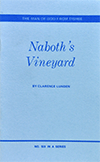 Naboth's Vineyard by Clarence E. Lunden