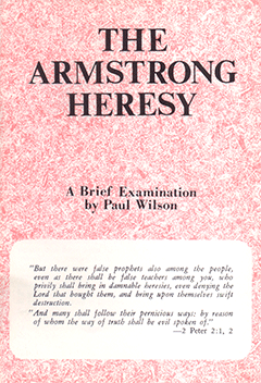 The Armstrong Heresy by Paul Wilson
