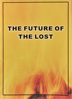 The Future of the Lost by W.H.S.