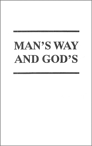 Man's Way and God's by George Cutting