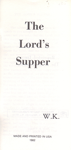 The Lord's Supper by William Kelly