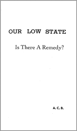 Our Low State: Is There a Remedy? by Arthur Copeland Brown